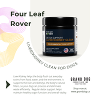 Four Leaf Rover Detox Support Liver/Kidney Clean herbal supplement jar by Four Leaf River, shown on a white background with decorative text and branding for Grand Dog Essentials Inc.