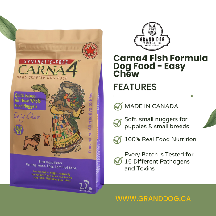 Carna4 Fish Formula Dog Food Easy Chew package with features listed on a white background with the Grand Dog Essentials logo and website www.granddog.ca